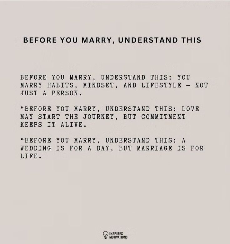 Before you marry, understand this