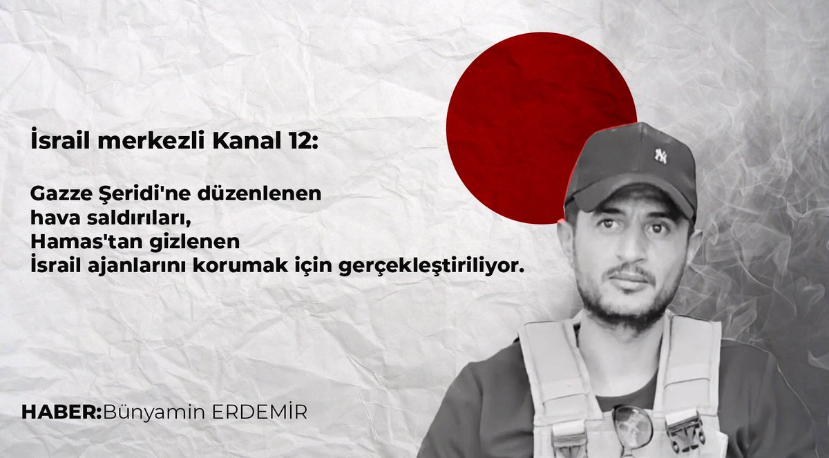 editorerdemir's tweet photo. İsrail merkezli Kanal 12:

Gazze Şeridi'ne düzenlenen hava saldırıları, Hamas'tan gizlenen İsrail ajanlarını korumak için gerçekleştiriliyor.

#Bünyaminerdemir

#israil #hamas https://t.co/nNij3Vvj5i