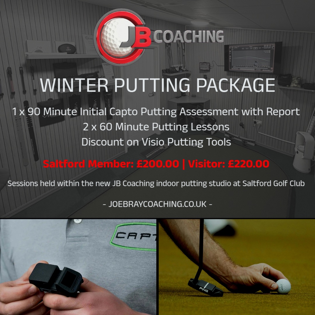 WINTER PUTTING PACKAGE ⛳️

Sharpen up your putting this winter at the JB Coaching Studio

✅ 90-min Capto Putting Assessment + Report
✅ 2 x 60-min Putting Lessons
✅ Discount on Visio Putting Tools

Saltford Members: £200
Visitors: £220

Book now 👇
🌐 joebraycoaching.co.uk
