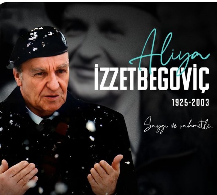 Devleti ve milletinin bağımsızlığı için verdiği mücadelenin yanında, inancı, cesareti, onurlu duruşu, fikir ve dava adamlığı ile bizlere örnek olan Bilge Lider Aliya İzzet Begoviç’i rahmetle yad ediyoruz. Cay-ı cennet olsun.