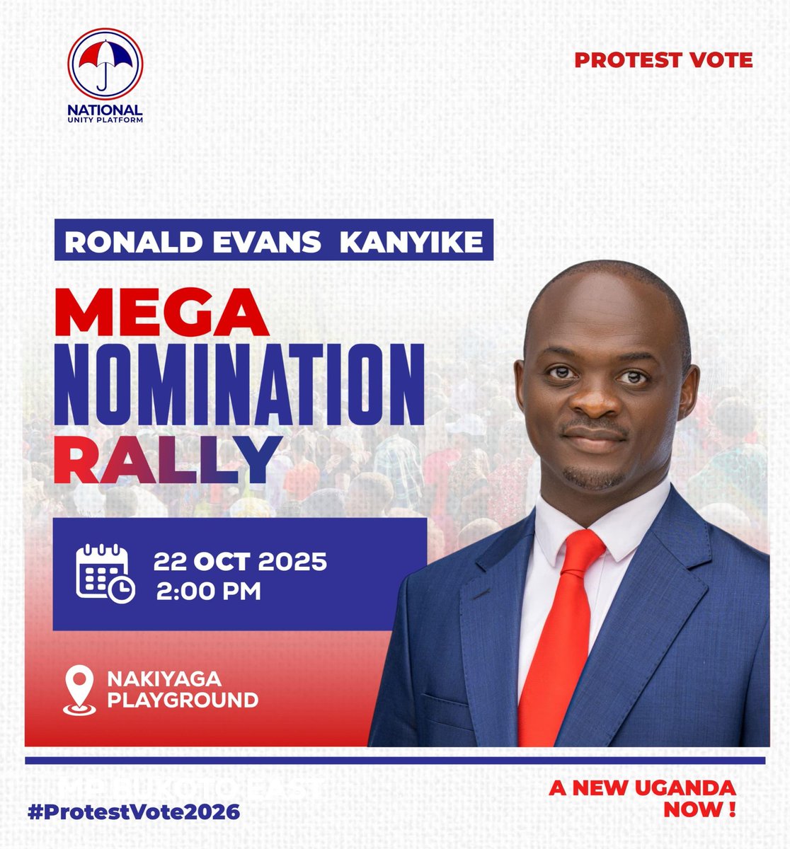 EvansKanyike's tweet photo. I am pleased to announce that we shall be nominated on Wednesday, 22nd October 2025 at 10:00am, marking a crucial step in our journey to the 12th @Parliament_Ug in a #ANewUgandaNow under President @HEBobiwine.

We shall thereafter hold a mega nomination rally at Nakiyaga playgrounds. #ProtestVote2026 #ProtestVoteUg2026