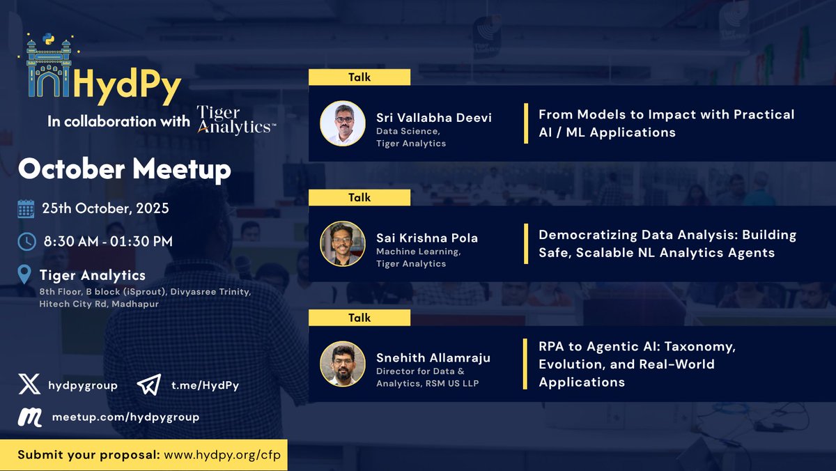 hydPython's tweet image. Get ready for the #HydPy meetup happening on Oct 25. We've got an exciting lineup covering real-world AI/ML impact, data democratization & the evolution from RPA to Agentic AI.
🙏 Big thanks to @TigerAnalytics for hosting us!
🎟 RSVP now: tinyurl.com/HydPy-Oct-Meet…