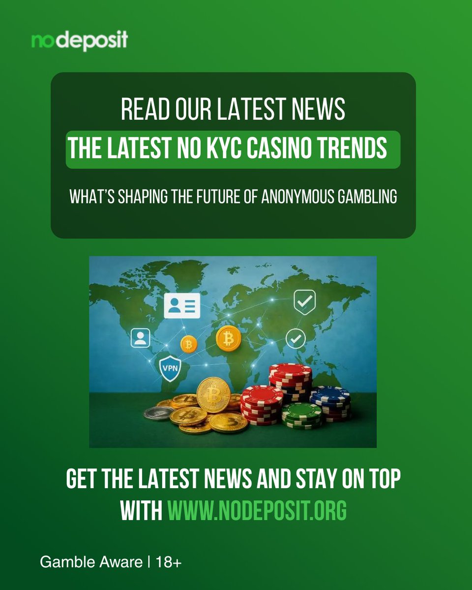 🔍 Discover the latest trends in no-KYC casinos! Anonymous gambling is evolving fast. Are you in the loop? 🚀 
#nodepositorg #anonymousgaming #casinotrends #NoKYC #FutureOfGambling  
Gamble Aware | 18+  

👉 Read more nodeposit.org/article/the-la…