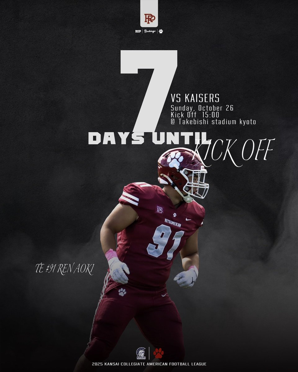 7 days until vs KAISERS kick off. 10月26日(日) VS 関西大学