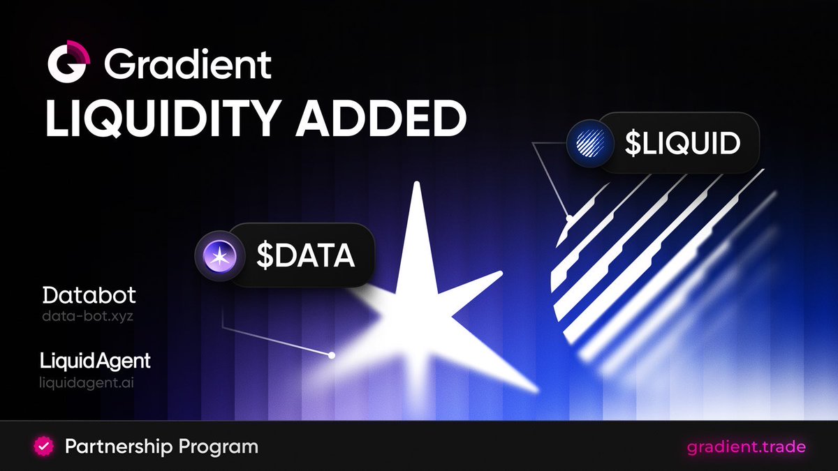 useGradient's tweet image. Two more partners, @databot_xyz & @LiquidAgentAI have added liquidity to their respective pairs on the Gradient.
We thank these teams for their contributions to helping traders avoid price-impact.