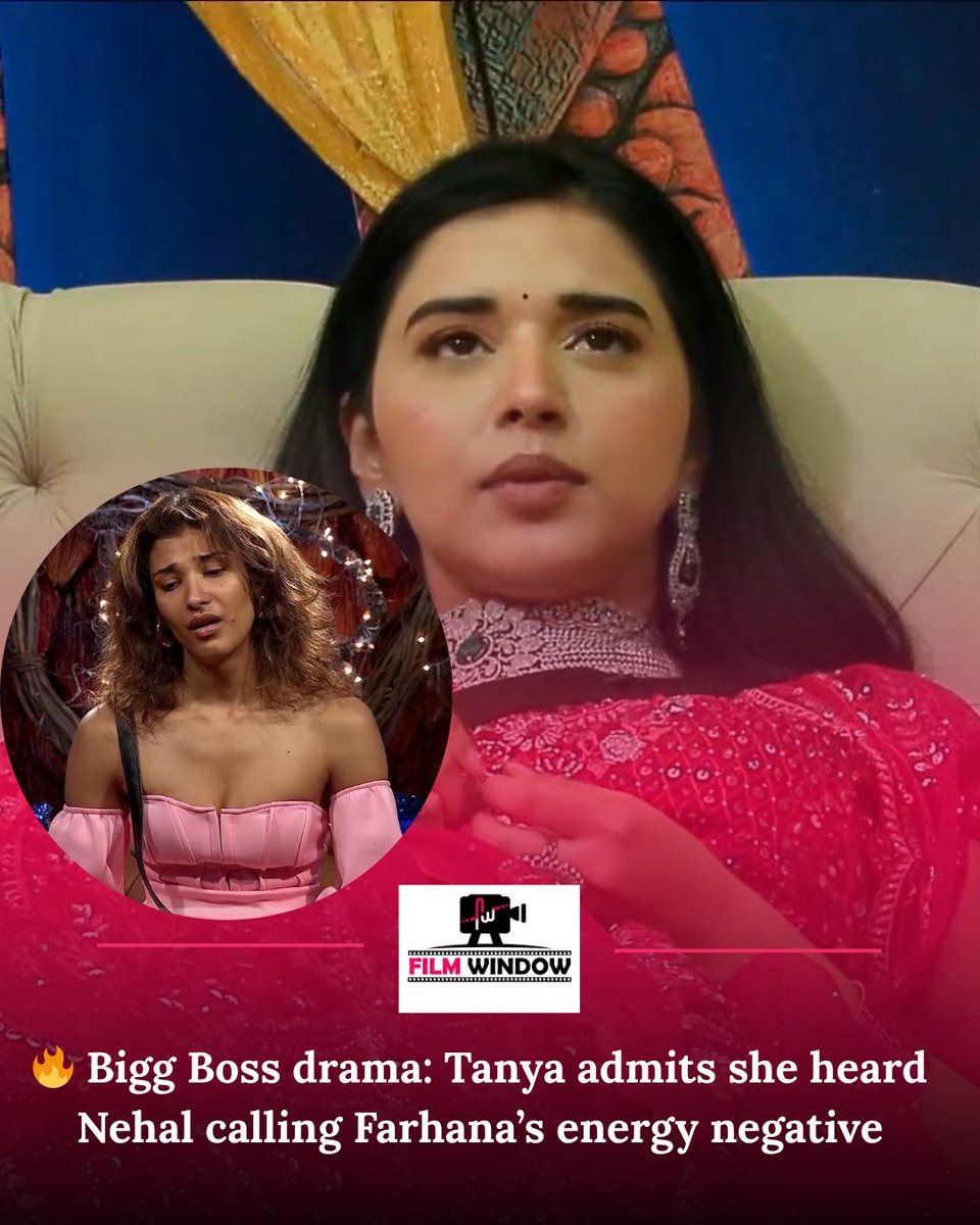 Filmwindow1's tweet photo. Drama in the BB house! ⚡
Tanya admits she overheard Nehal saying that Farhana has negative energy.
The house is buzzing as emotions and tensions rise! 🔥
#biggboss19 #tanya #nehal #farhana #bbhouse #houseconflict #bbdrama #bbbuzz https://t.co/3vMHCnRPN6
