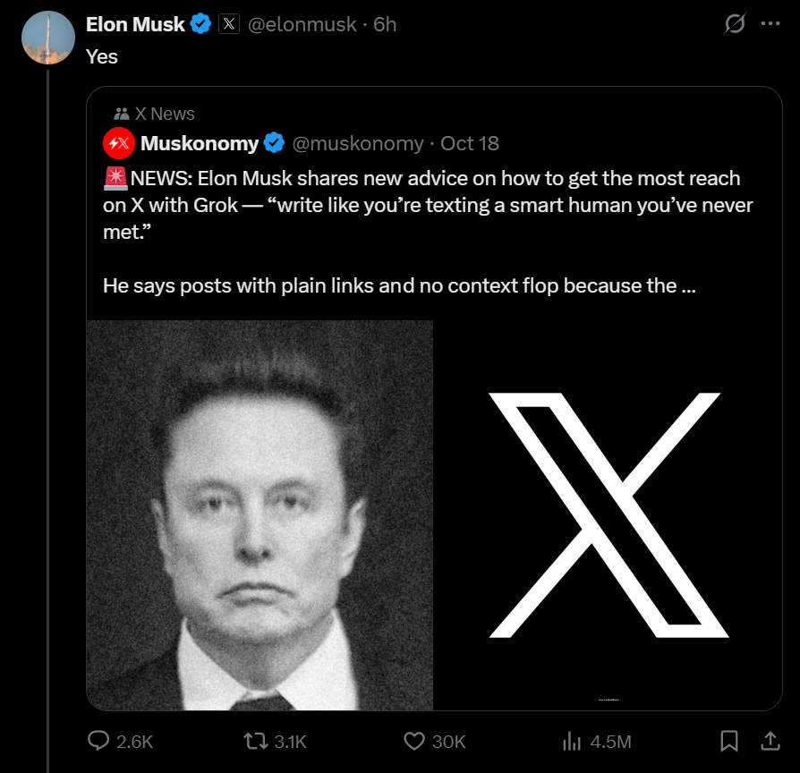 brockpierson's tweet image. Elon: "Write posts where the algorithm has something to work with to get more reach"
Elon quoting that post just saying "Yes"
Algorithm: 4M views