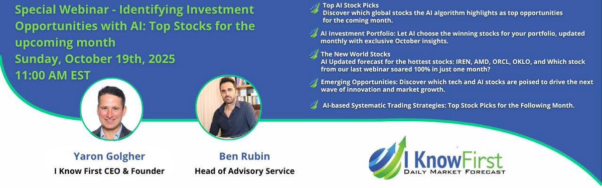[LIVE WEBINAR Today 11AM ET] AI-Powered Alpha: I Know First Event - Top 10 Stock Picks for the Next 4 Weeks Based on Deep Learning | How the AI Identifies the Next Market Winners &amp; Updated Forecasts: NVDA, INTC, BITF | Today, Sun, Oct 19, 11:00 ET &gt;&gt;&gt; messages.responder.co.il/9584069/
