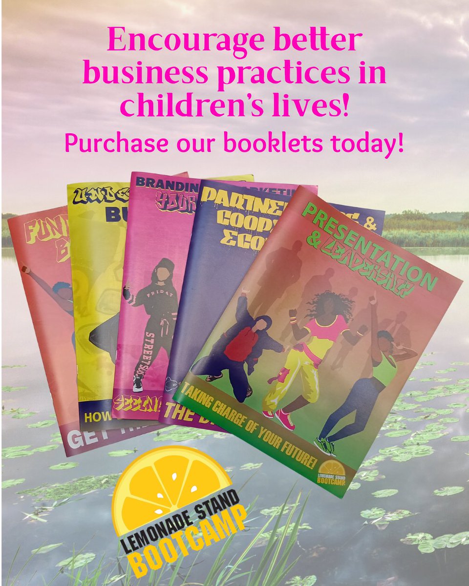 lemonadestdbcmp's tweet image. No tricks, all treats  🎃  these business development and financial literacy booklets are what the youth and teens in your lives need for lifelong success! Grab them now at: zurl.co/gfdZG  

#lemonadestandbootcamp #finance #businessdevelopment #entrepreneurship