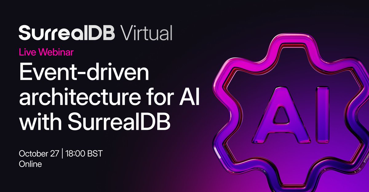 🌟 Sunday Spotlight 🌟 This week we’re highlighting our upcoming webinar on October 27. Join us for a session exploring how an event-driven database like SurrealDB can make your AI architecture more scalable and resilient. Sign up. 👉 sdb.li/4qgGsb9