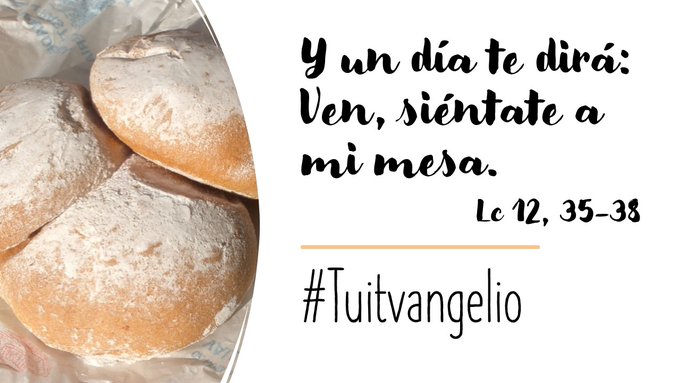 scarRomano's tweet photo. #21DeOctubre
#Lc12,35-38
#Tuitvangelio
#EvangelioDelDía https://t.co/K7LbiSkRY9