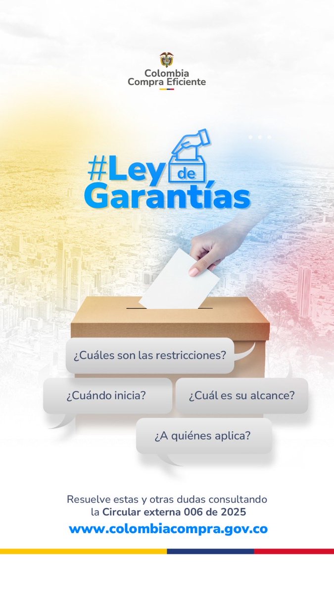 Es época electoral y tiempo de #LeyDeGarantías. Conoce los detalles de la Circular 006 de 2025 donde entregamos lineamientos para que tú y tu entidad contribuyan a la transparencia durante la época electoral.  

Descárgala aquí:  
colombiacompra.gov.co/archivos/circu…
