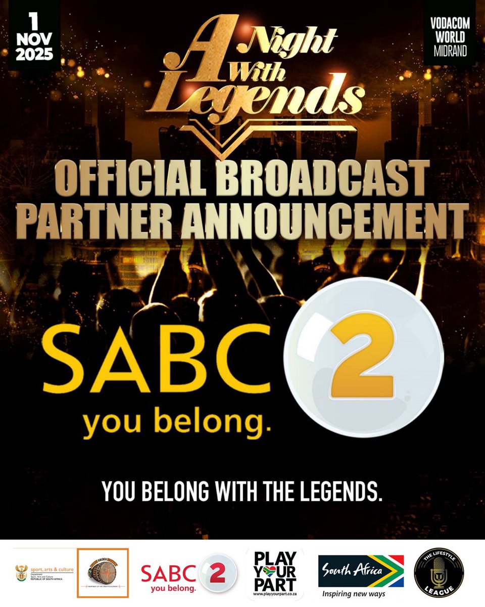 ChrisExcel102's tweet image. 🚨 OFFICIAL BROADCASTER PARTNER ANNOUNCEMENT🚨. 

A Night With Legends is proud to announce SABC 2 as the Official Broadcast Partner for this iconic celebration of South African music, culture, and creativity. Together, we celebrate our greatest icons, rising stars, and cultural…