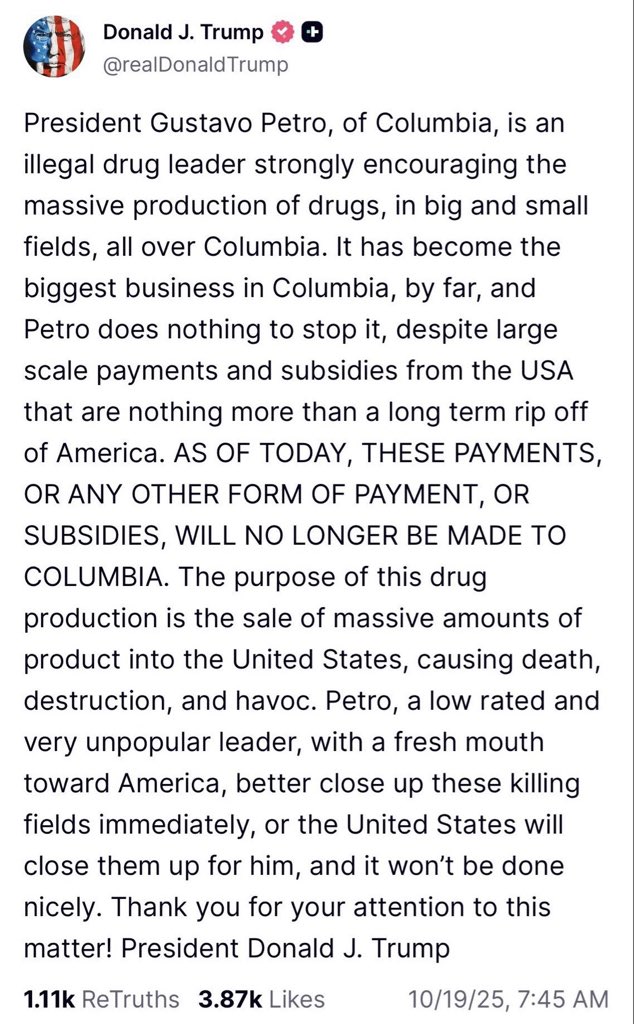 El Presidente Trump, afirma, tal como lo denuncié ante el gobierno norteamericano, que Petro, en compañía del narco dictador Nicolás Maduro, es líder de narcotráfico.

Así es, Petro es cómplice y líder del Cartel de los Soles porque ha facilitado, aupado, permitido, colaborado en
