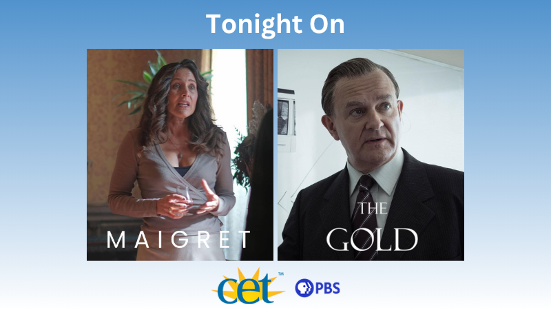 Tune in for a double dose of all-new drama tonight with Maigret at 9pm followed by The Gold at 10pm on CET, the station livestream, or the PBS app - learn more: cetconnect.org/featured-progr… #pbs #maigret #thegold #masterpiece