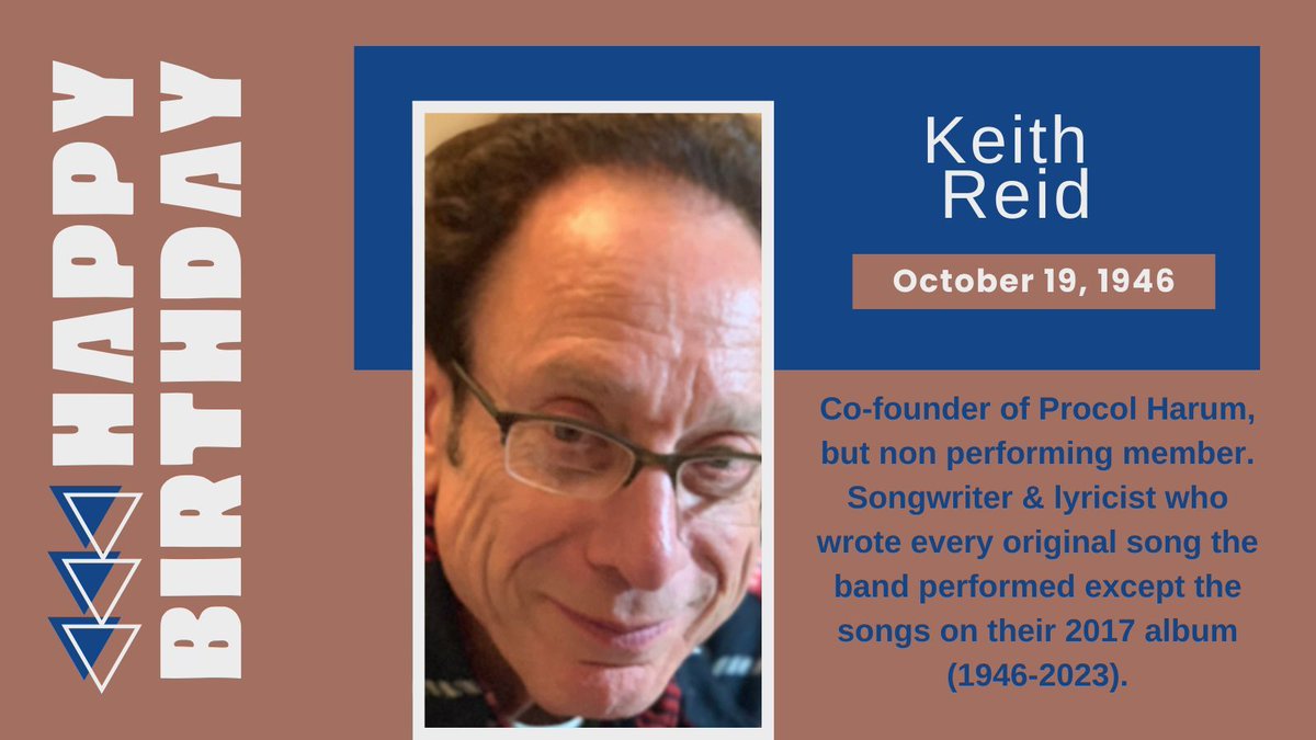 TweetingTruman's tweet photo. Happy Birthday to co-founder/non-performing member of Procol Harum, lyricist/songwriter who wrote all their original songs but the ones on their 2017 album, Keith Reid, who would have been 79 years old today (1946-2023).
#KeithReid
#ProcolHarum
#MusicHistory
#MusicTrivia https://t.co/vntFQ9KXxP