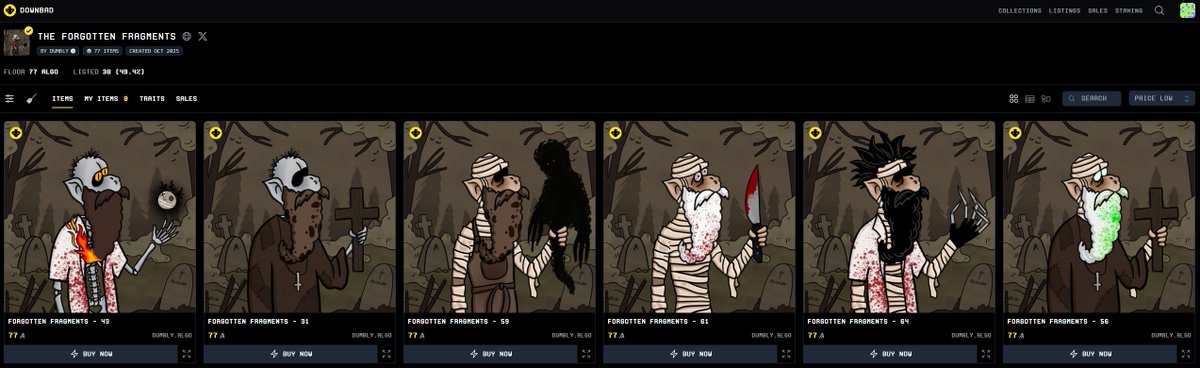 Dumbly_algo's tweet image. 🧟50% of the fragments have already been captured…

The hunt isn’t over.
Grab your Algocan, join the ritual, and catch yours before it’s gone.

🎃DUMBLYWEEN — The Forgotten Fragments
🔗 downbad.farm/collection/for…

#Dumblyween #Bluuurp