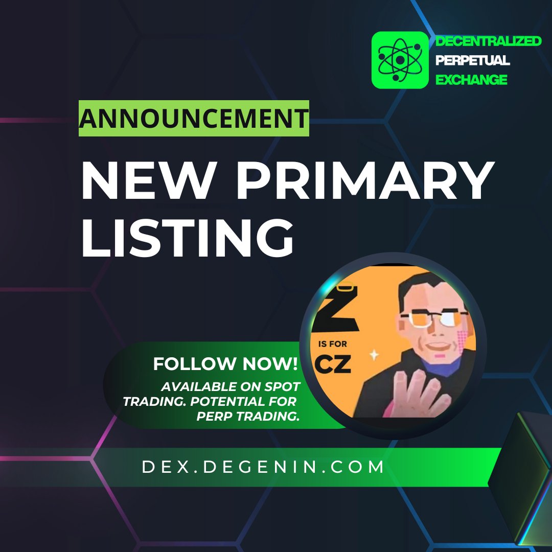 ⭐️Decentralized Perpetual Exchange is announcing exclusive primary listing for $Z x.com/i/communities/…

✅Currently available on spot trading, with the potential to be listed on perpetual trading.

🔗Trade now: dex.degenin.com/spot/bsc/Z_BNB
 $ETH $pDGN