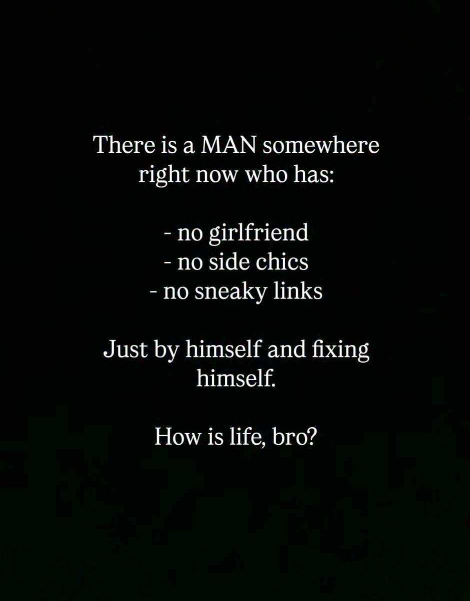 How is Life, bro.