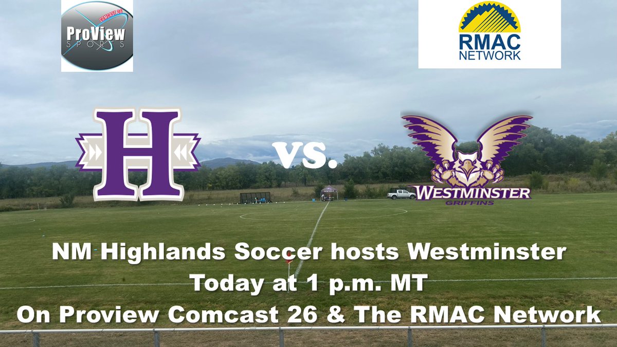 Women's Soccer, New Mexico Highlands vs. Westminster Today (Sunday) at 1 p.m. MT with <a href="/ScottGaletti/">Scott Galetti</a> and Jace Hinton <a href="/jacehintonco/">Jace “Media Man” Hinton</a> on Proview Comcast 26 and The RMAC Network.
Broadcast link below.
rmacnetwork.com/nmhighlands/?B…