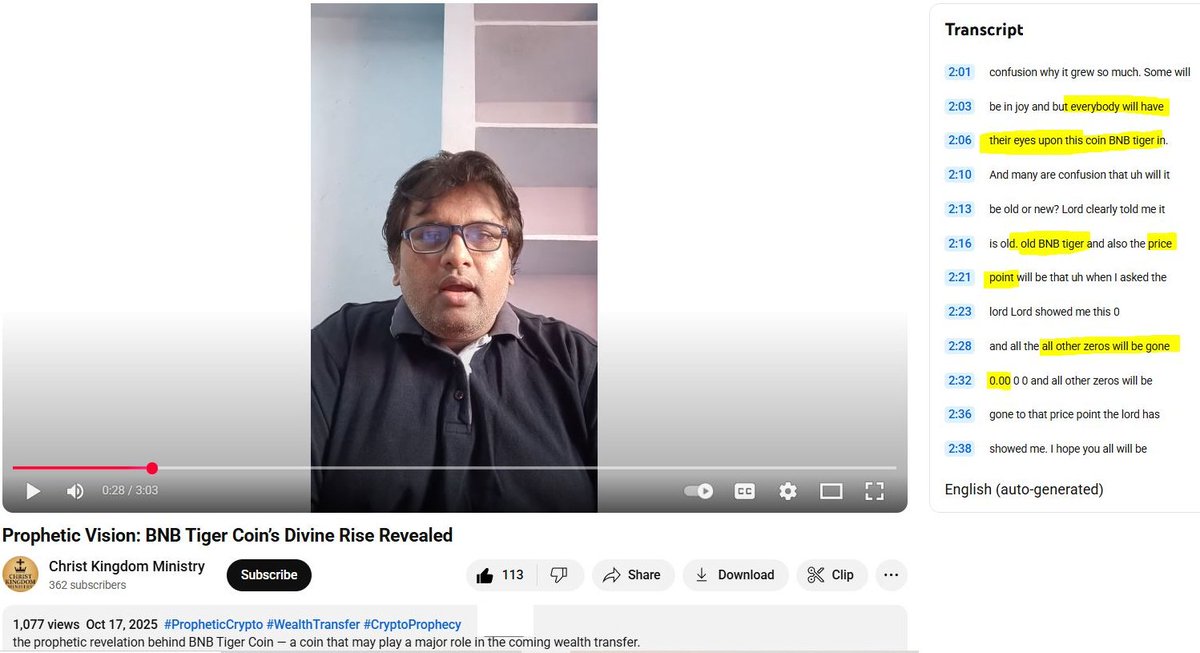 Christ Kingdom Ministry 10/17/25

2:03 - everybody will have their eyes upon this coin - BNB tiger Inu. OLD or new? Lord clearly told me it is OLD BNB tiger. the price point… when I asked the Lord, Lord showed me this 0.00 and all other zeros will be gone
youtube.com/post/UgkxJmth3…