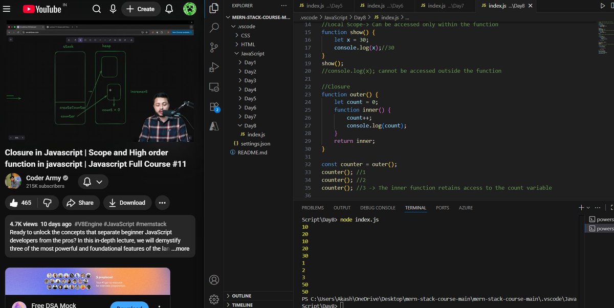 Akash77b's tweet image. Day 26 – Understanding Scope, Closure &amp;amp; Higher-Order Functions in JavaScript
Explored how scope defines access, how closures preserve data, and how higher-order functions enhance flexibility in code. 

#JavaScript #WebDevelopment #coderArmy #coding #tech #LearningInPublic