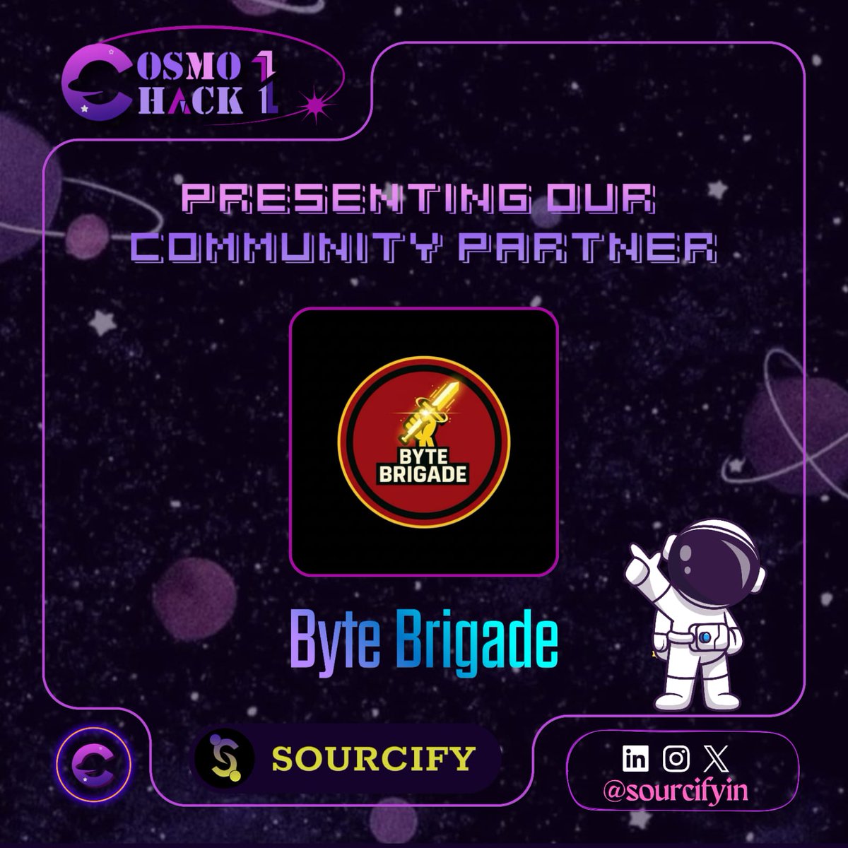 SourcifyIN's tweet photo. 🚀 Brigading Innovation! 
🤝 We're thrilled to announce Byte Brigade as our Community Partner for CosmoHack1! 💻 Together, we'll code, create, and conquer challenges! 💡 

Register now : https://t.co/mnwhdUpWxn

#CosmoHack1 #ByteBrigade #CommunityPartner #HackTogether https://t.co/Z44Pebrchz