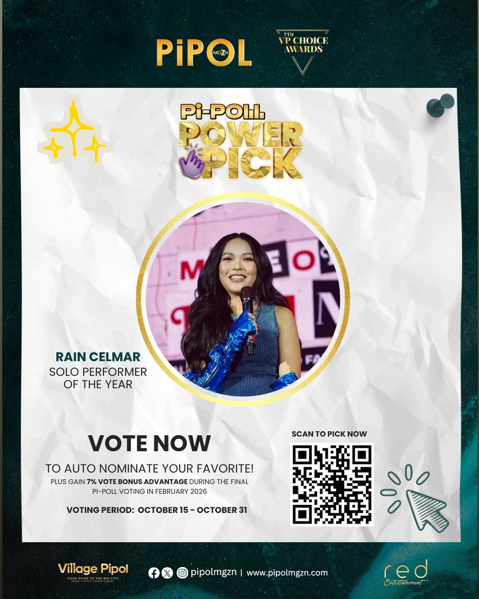 pipolmgzn's tweet image. Is #RainCelmar your POWER PICK for Solo Performer of the Year?
Use your #7thVPChoiceAwards Pi-PoLL Power Pick now to auto-nominate and secure their spot as an official nominee for the #7thVPCA — plus get a 7% vote bonus in the Final #PiPoLL voting this February 2026.
Cast your…