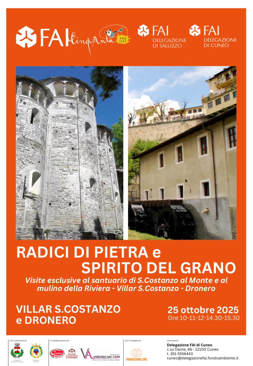 Giuseppe Bottero (@beppebottero) on Twitter photo Villar San Costanzo (Cuneo)
Sabato 25 ottobre 2025 a San Costanzo al Monte evento organizzato dalla Delegazione #FAI di Cuneo: visite alle ore 10-11-14,30-15,30.
Prenotazione obbligatoria:
tel. 351.5556443 cuneo@delegazionefai.fondoambiente.it
cc <a href="/Fondoambiente/">FAI</a> <a href="/FondazioneCRC/">Fondazione CRC</a> Villar San Costanzo (Cuneo)
Sabato 25 ottobre 2025 a San Costanzo al Monte evento organizzato dalla Delegazione #FAI di Cuneo: visite alle ore 10-11-14,30-15,30.
Prenotazione obbligatoria:
tel. 351.5556443 cuneo@delegazionefai.fondoambiente.it
cc <a href="/Fondoambiente/">FAI</a> <a href="/FondazioneCRC/">Fondazione CRC</a>