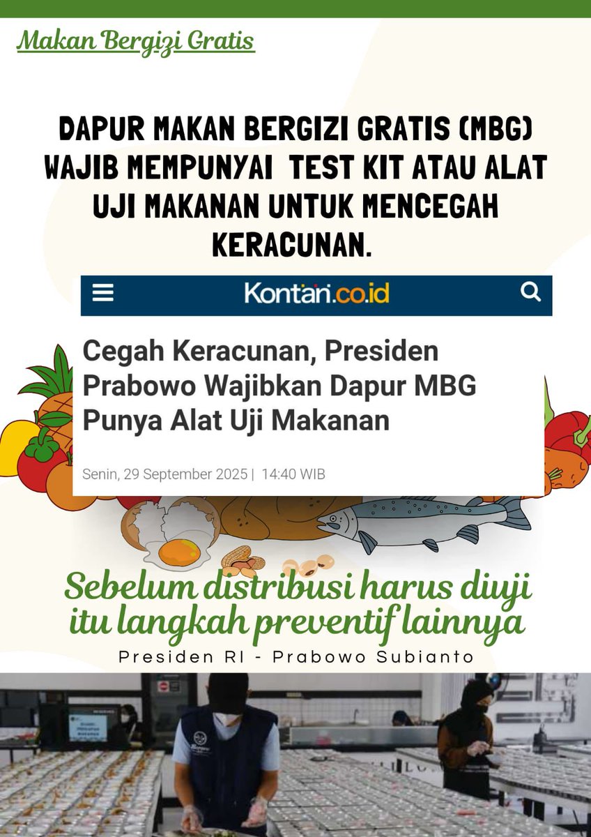 riandimas47's tweet image. Prabowo gerak cepat, dapur MBG wajib punya test kit biar makanan aman sampai ke rakyat. #MakanBergiziAman #ProgramPrioritas