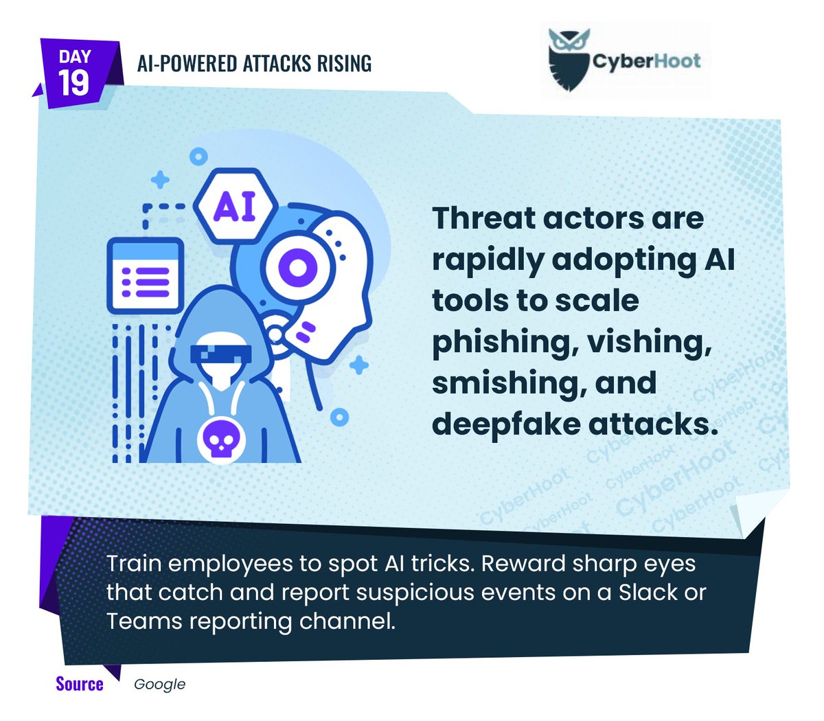 CyberHoot (@cyberhoots) on Twitter photo Day 19 of Cybersecurity Awareness Month!
AI isn’t just powering innovation — it’s powering attacks.
Threat actors are rapidly adopting AI tools to scale phishing, vishing, smishing, and deepfake campaigns.
The best defense is awareness.
Train employees to spot AI-generated Day 19 of Cybersecurity Awareness Month!
AI isn’t just powering innovation — it’s powering attacks.
Threat actors are rapidly adopting AI tools to scale phishing, vishing, smishing, and deepfake campaigns.
The best defense is awareness.
Train employees to spot AI-generated