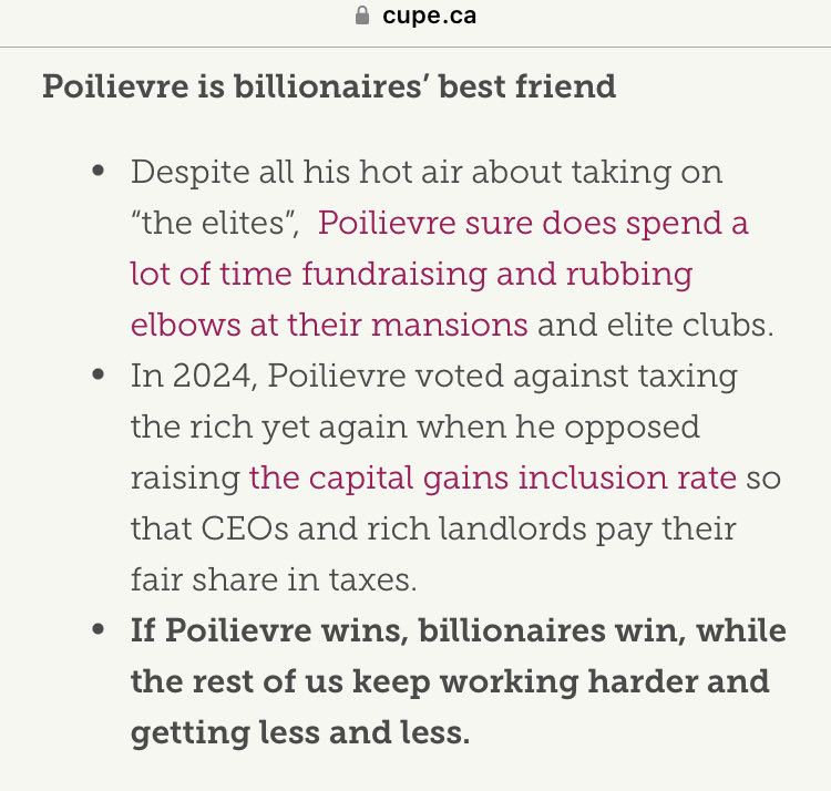 ‘Pierre Poilievre is billionaires’ best friend’

- CUPE