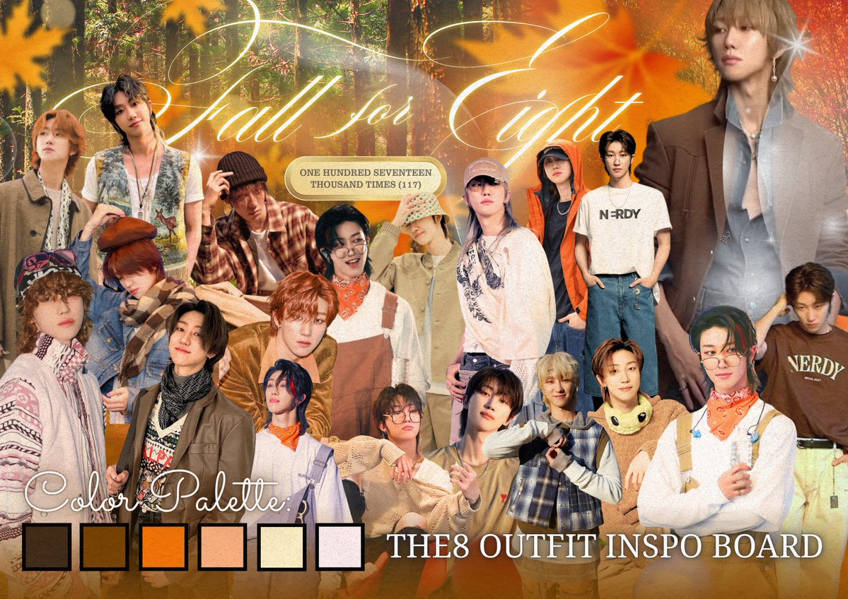 wonchanico's tweet image. 🍁 Outfit Inspo & Color Palette 🍁
Can't find some OOTD fits for the event? Don't worry here's some OOTD fits from The8 that matches our theme that you can recreate! 🔥
Register:
tinyurl.com/fallfor8
This is just an inspo board, show us your own style too! 🤭
#FALLfor8🍂🧡