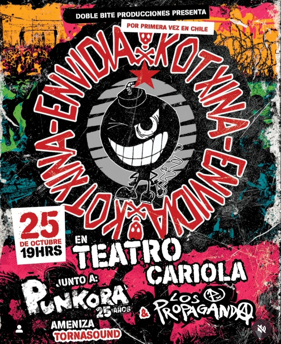 Próxima tocata: ENVIDIA KOTXINA por primera vez en Chile!! 🔥😱 Teatro Cariola, junto a LOS PROPAGANDA ✊ Sábado 25 de octubre, 19hrs