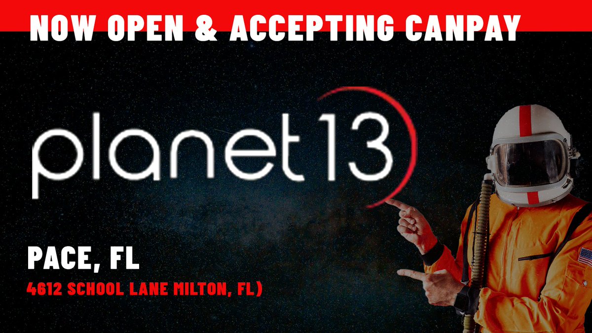 Great News! <a href="/ShopPlanet13/">Planet 13 Stores</a> is now open in Pace, FL (4612 School Lane Milton, FL)  They are accepting CanPay, so skip the hassle at the ATM with your smartphone at checkout! - planet13.com

#PaceFL #FLMMJ #CanPay #YesWeCanPay