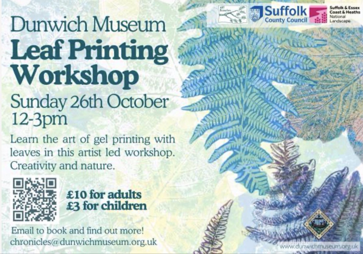 Leaf Printing Workshop at <a href="/Dunwichmuseum/">Dunwich Museum</a> 
Sunday 26th October 12-3pm
Learn the art of gel printing with leaves in this artist led workshop.
£10 for adults £3 for children
Email to book and find out more: chronicles@dunwichmuseum.org.uk