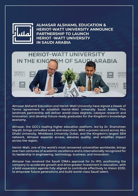 المسار الشامل للتعليم تعلن عن تحالف إستراتيجي مع جامعة هيريوت وات البريطانية لتأسيس جامعة هيريوت وات في السعودية. الجامعة الجديدة ستقدّم برامج عالمية في الهندسة، التقنية، الأعمال، والابتكار، لتأهيل كفاءات وطنية تواكب التحول المعرفي للمملكة.. ويقود "المسار" مؤسسها. د. شمشير فياييل drshamsheervp، بخبرة تمتد عبر مؤسسات تعليمية رائدة خليجيًا وعالميًا 