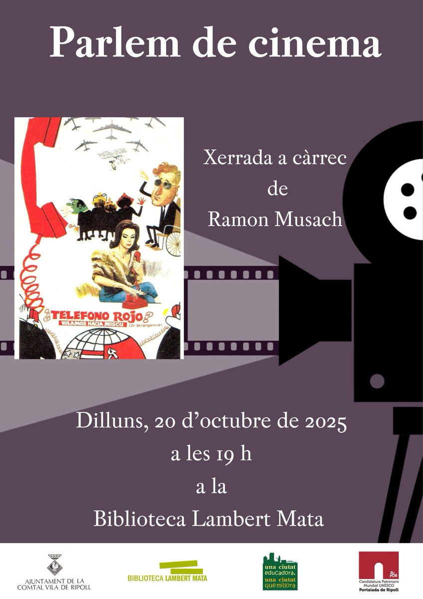 🎞️🗣️ Parlem de Cinema: xerrada a càrrec de Ramon Musach sobre la pel·lícua “¿Telefono rojo?: volamos hacia Moscú”.

🗓️ Dilluns, 20 d'octubre
🕒 19 h
📍 Biblioteca Lambert Mata de #Ripoll (<a href="/BiblioRipoll/">bibliotecaripoll</a>)