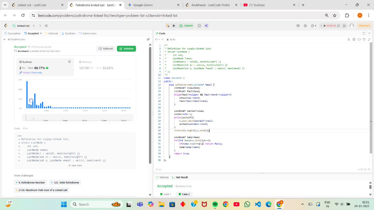 AtulBharat26788's tweet image. Day 4 of #100DaysOfCode
Solved 5 leetcode problems on singly linked list(ll)
1.merge two sorted lists
2.ll cycle
3.reverse ll
4.palindrome ll
5. Middle of ll
Gained a good confidence solving this🐣...will continue with medium lvl problems from tmrw
#DSA #striversheet
#LeetCode