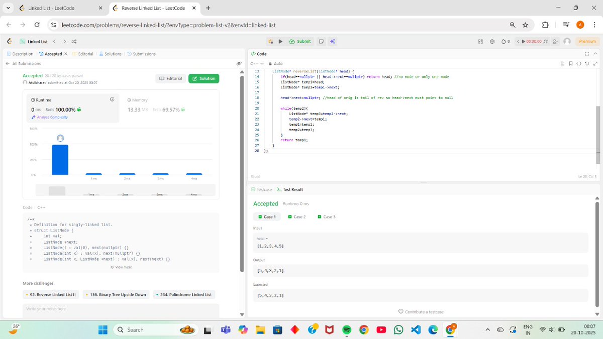 AtulBharat26788's tweet image. Day 4 of #100DaysOfCode
Solved 5 leetcode problems on singly linked list(ll)
1.merge two sorted lists
2.ll cycle
3.reverse ll
4.palindrome ll
5. Middle of ll
Gained a good confidence solving this🐣...will continue with medium lvl problems from tmrw
#DSA #striversheet
#LeetCode