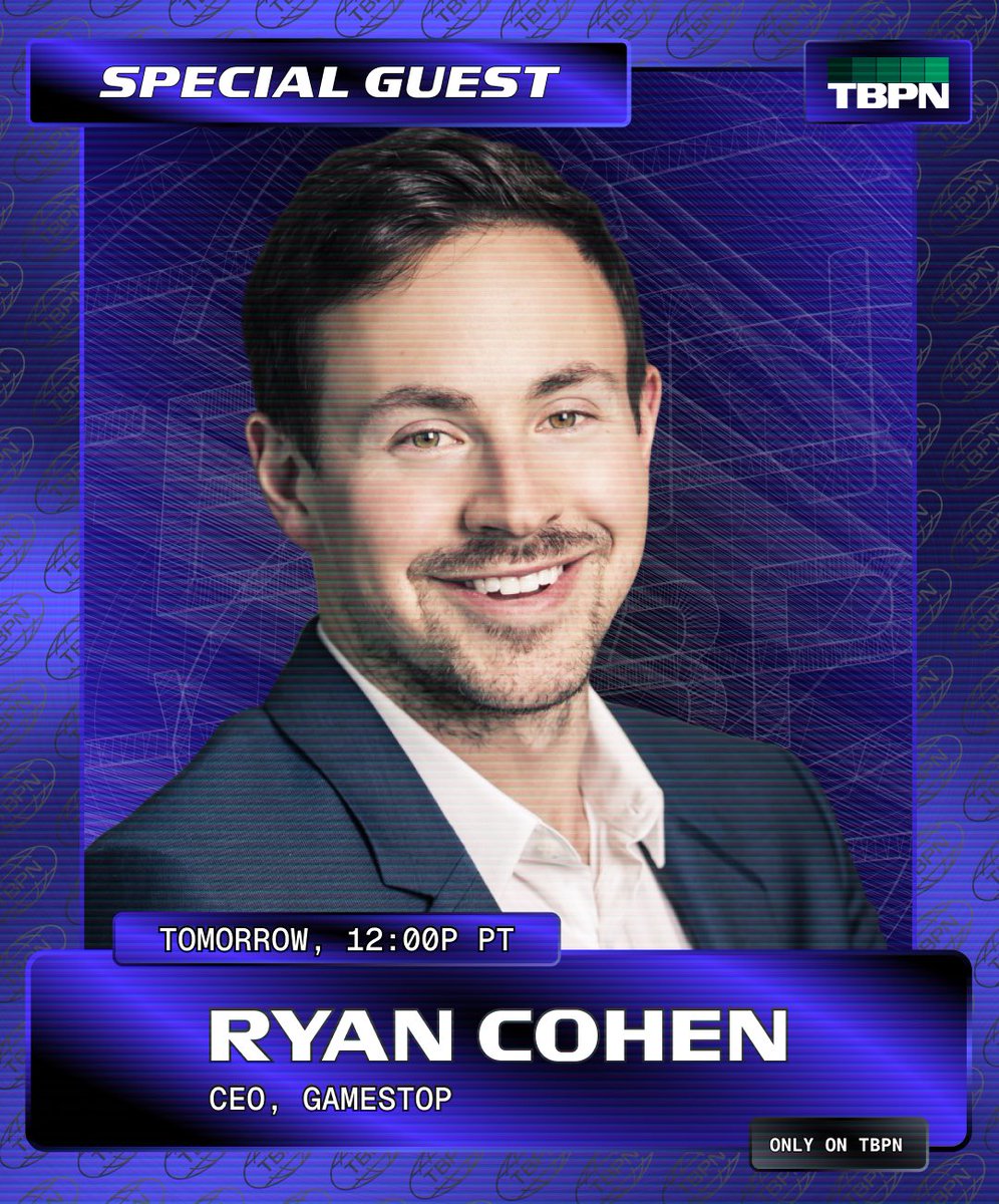 tbpn's tweet image. BREAKING: GameStop CEO @ryancohen will be live on TBPN tomorrow at 12p PT $GME