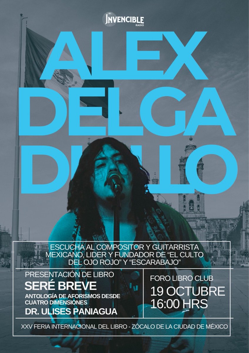 XXV Feria Internacional del Libro en el Zócalo de la CDMX 🇲🇽 

Invitados: presentación especial del libro “Seré breve. antología de aforismos desde cuatros direcciones” del Dr. <a href="/UlisesPaniagua7/">Ulises Paniagua Olivares</a> 

Además música de Alex Delgadillo músico y compositor. 

19 oct 4pm 
Entrada libre