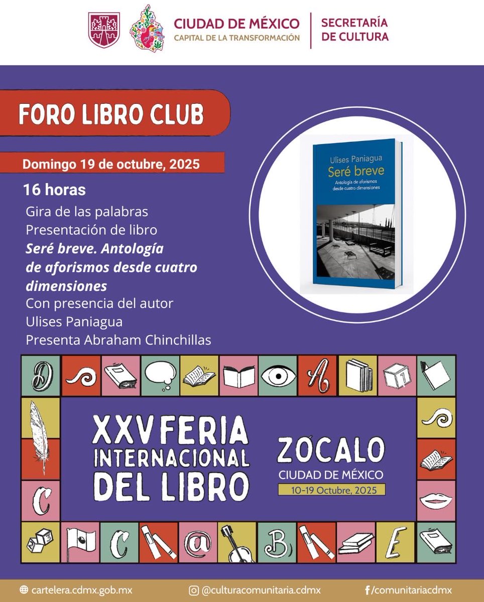 Vamos a la <a href="/FILZocalo/">#FILZócalo2025</a> 2025 📚

presentación del libro “Seré Breve. Antología de aforismos desde cuatro dimensiones” del Dr. <a href="/UlisesPaniagua7/">Ulises Paniagua Olivares</a> 

Además música de Alex Delgadillo (el culto del ojo rojo) 

Dom 19 oct.
4pm/ foro Libro Club/ Zócalo CDMX
Entrada libre

#invencibleradio