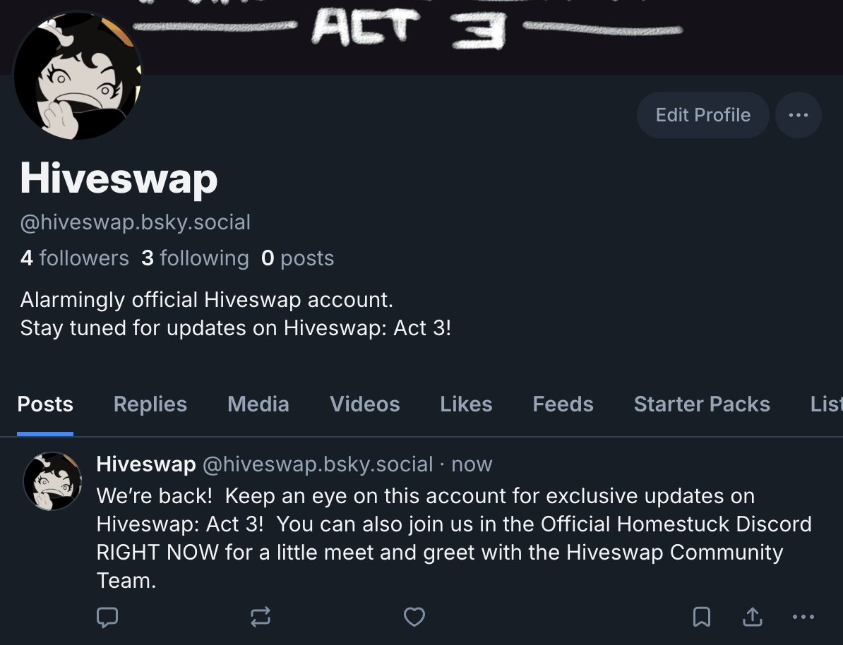 Hey, what the heck is going on over there...?  I hear there's some kind of Hiveswap discussion going on in the Official Homestuck Discord.  Maybe keep an eye on the other site as well. discord.gg/HzC6pwM5