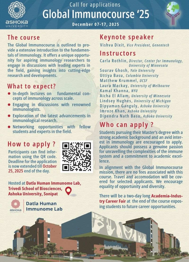 🌟 We’re back! 🌟 After the success of #GlobalImmunoCourse2024, <a href="/AshokaUniv/">Ashoka University</a> is hosting #GlobalImmunoCourse25 from Dec 7–17, 2025
No course fees, travel &amp; accommodation support for selected participants. Apply by 25.10.2025 ashoka.edu.in/event/global-i…
<a href="/kvijayraghavan/">K. VijayRaghavan</a> <a href="/MenonBioPhysics/">Gautam Menon</a>