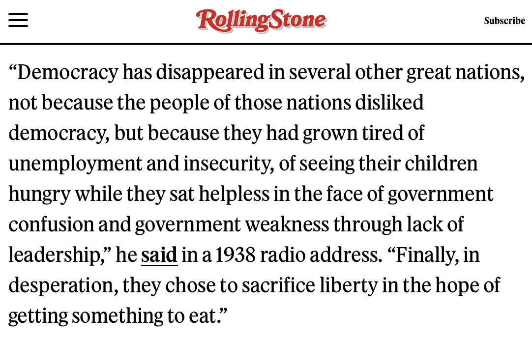 There's a very strong argument that the failures of Democrats and liberals to halt the authoritarian takeover comes down to them spending 25 years building an ideology &amp; media infrastructure designed to avoid accepting or even acknowledging the truth of this one FDR quote.