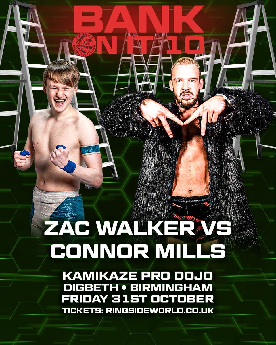 The 3rd match for #BankOnIt10 on Friday 31st October at the Kamikaze Pro Dojo in Birmingham

<a href="/zac_walker_pw/">Zac Walker</a> vs Connor Mills

Tickets:
ringsideworld.co.uk/events.php?id=…