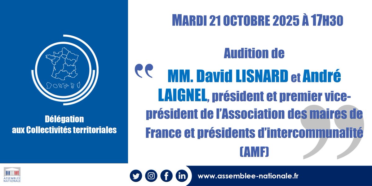 📅Mardi 21 octobre à 17h30, la Délégation #collterr auditionnera MM. David LISNARD et André LAIGNEL, président et premier vice-président de <a href="/l_amf/">AMF | Association des maires de France</a>.  #plf2026 #plfss2026 #decentralisation
📺#DirectAN
