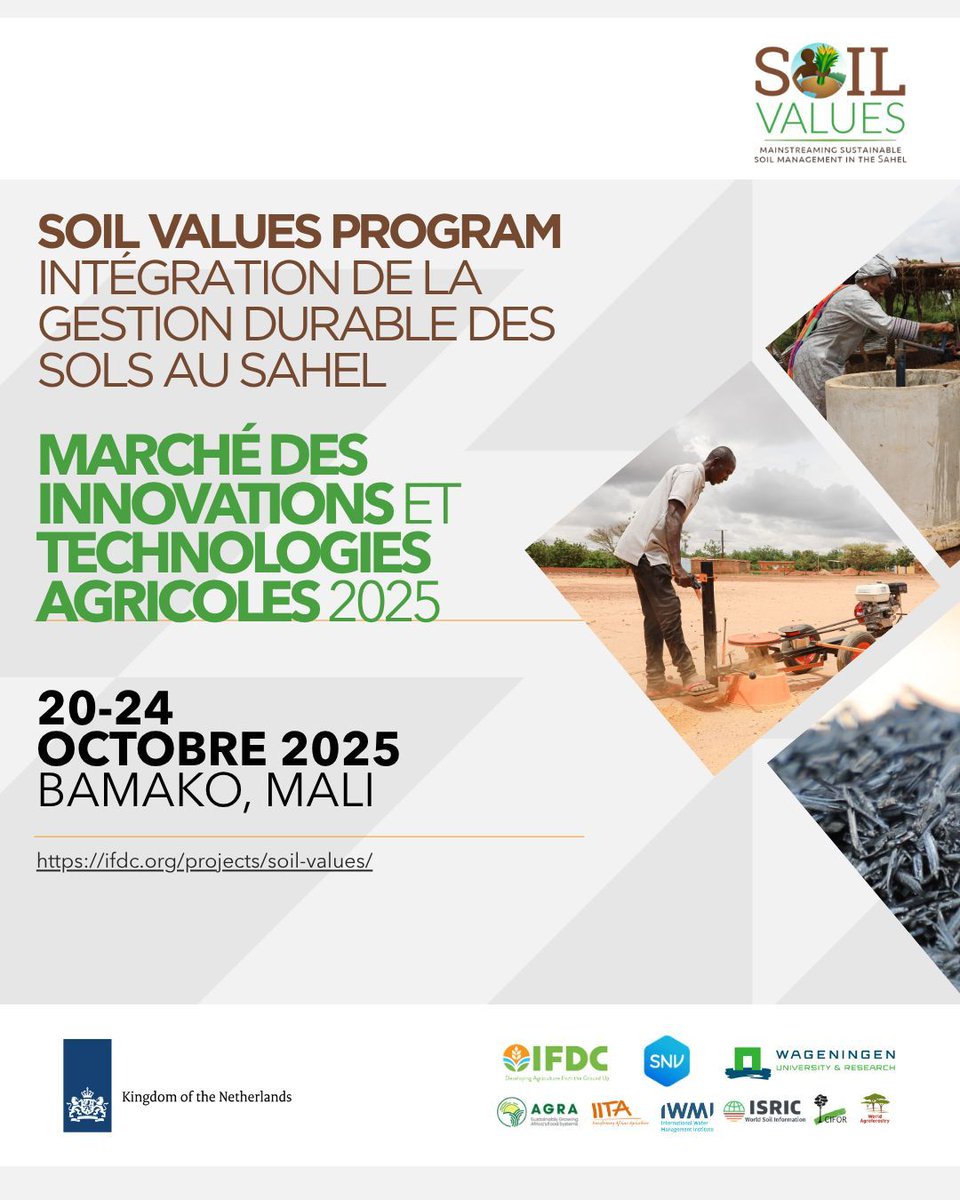 The countdown is on!
#SoilValuesProgram will be at #MITA2025, the Marketplace for Agricultural Innovations &amp; Technologies, in Bamako, Mali.
#SoilHealth #Sahel #AgriculturalInnovation #IFDC #NetherlandsPrograms
