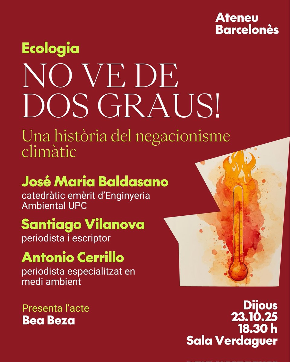 🌍 NO VE DE DOS GRAUS!, ens insisteixen els negacionistes climàtics.

🏦 Ho fan amb ESTRATÈGIES DE DESINFORMACIÓ que generen dubtes sobre la realitat de l'escalfament planetari.

🪴 Ens ho explicarà JOSÉ MARIA BALDASANO aquest dijous a l'<a href="/AteneuBCN/">Ateneu Barcelonès</a>